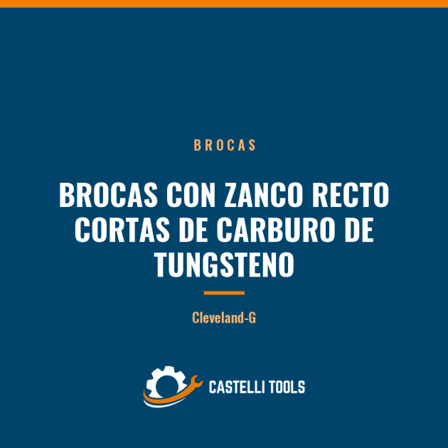 BROCAS CON ZANCO RECTO CORTAS DE CARBURO DE TUNGSTENO