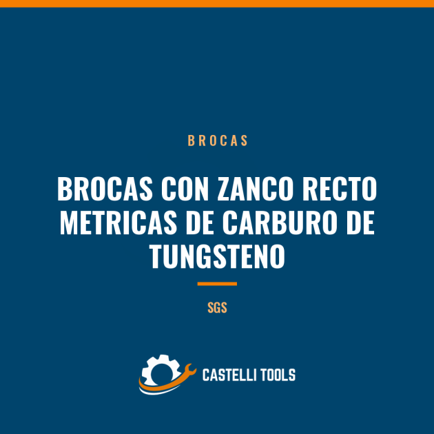 BROCAS CON ZANCO RECTO METRICAS DE CARBURO DE TUNGSTENO