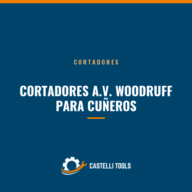 CORTADORES A.V. WOODRUFF PARA CUÑEROS