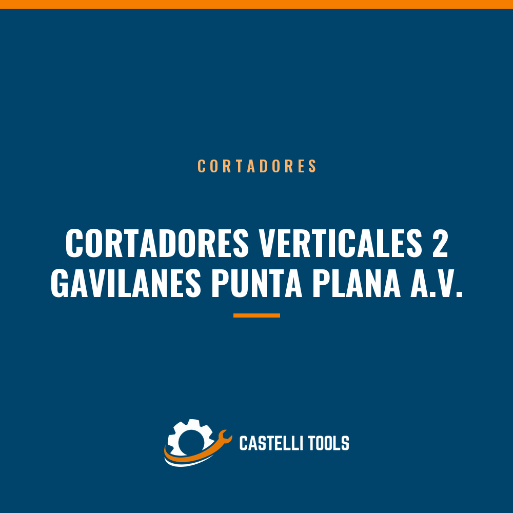 CORTADORES VERTICALES 2 GAVILANES PUNTA PLANA A.V.