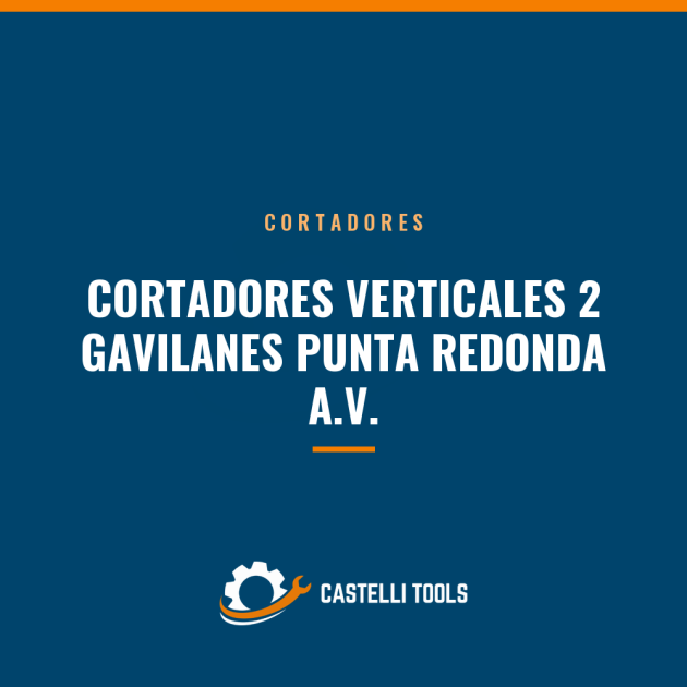 CORTADORES VERTICALES 2 GAVILANES PUNTA REDONDA A.V.
